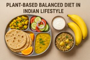 Plant-Based Balanced Diet